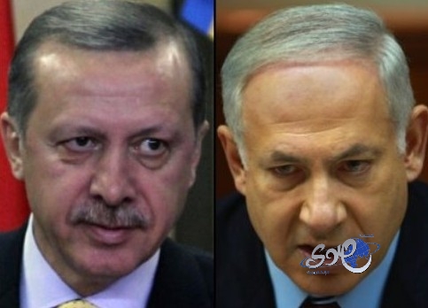 إعادة علاقات تركيا وإسرائيل بعد اعتذار نتنياهو