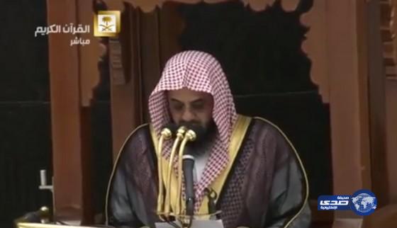 الشيخ الشريم: المملكة حصن الحرمين وستبقى منيعة أمام المتربصين (فيديو)