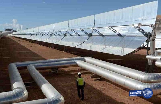 المغرب تعمل علي توليد الكهرباء من الطاقة الشمسية ليلًا