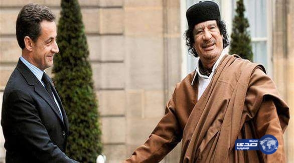 شبح القذافي يطارد ساركوزي.. وثائق جديدة تكشف تمويل القذافي لحملته
