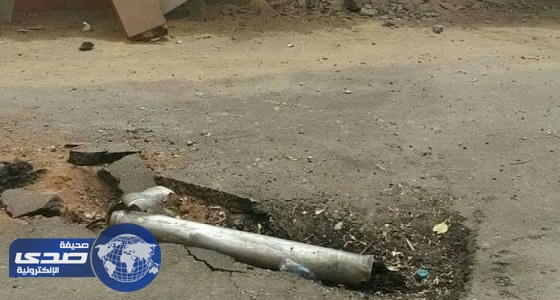 سقوط مقذوفات حوثية على حي الفهد بنجران