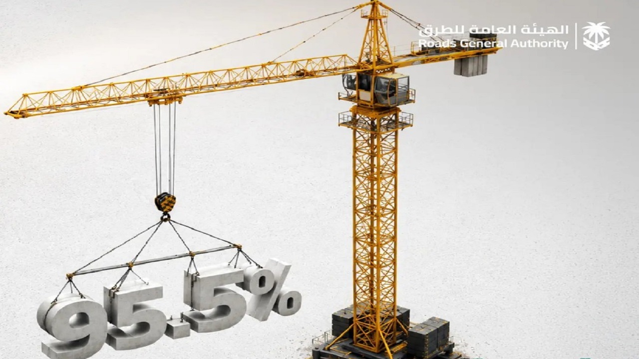 “هيئة الطرق” تتجاوز مستهدف 2030 بانضباط مشاريع الإنشاء بنسبة 95.5 %