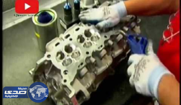 بالفيديو.. تعرف على كيفية صناعة محركات السيارات